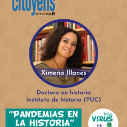 Dra. Ximena Illanes: “reflexiones sobre pandemias en la historia”